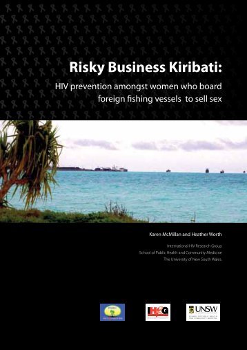 Risky Business Kiribati: - Fiji School of Medicine