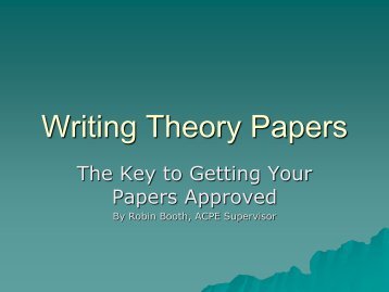 Writing Theory Papers - Pacific Region ACPE