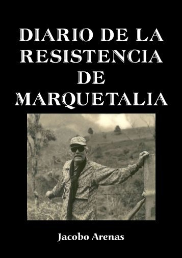 Diario de la Resistencia de Marquetalia