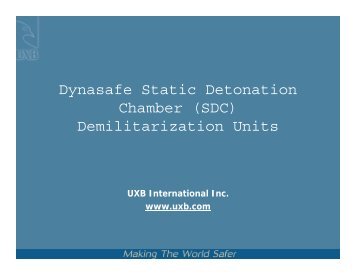 Dynasafe Static Detonation Chamber (SDC) Demilitarization Units