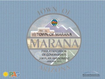 Marana208 Presentation 01-31-2011 - Pima Association of ...