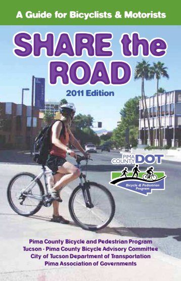 A Guide for Bicyclists & Motorists - Pima Association of Governments