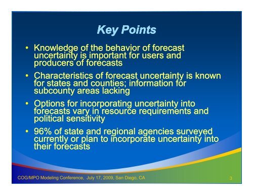 Uncertainty in Forecasting