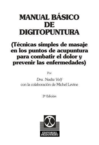 MANUAL BÁSICO DE DIGITOPUNTURA - Editorial Paidotribo