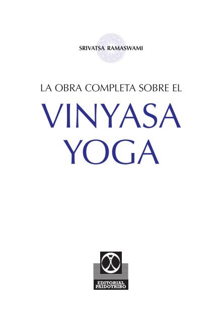 VINYASA YOGA - Editorial Paidotribo