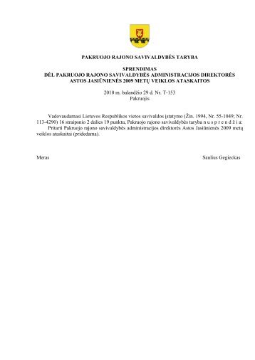 DÄl Pakruojo rajono savivaldybÄs administracijos direktorÄs Astos ...