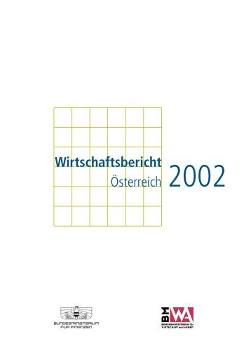 Wirtschaftsbericht Ãsterreich 2002 - Bundesministerium fÃ¼r ...