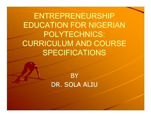 ENTREPRENEURSHIP EDUCATION FOR NIGERIAN ...