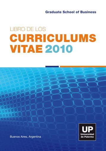 Libro de los Curriuculums Vitae 2010.(pdf) - Universidad de Palermo