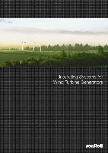 Insulating Systems for Wind Turbine Generators - Palissy Galvani