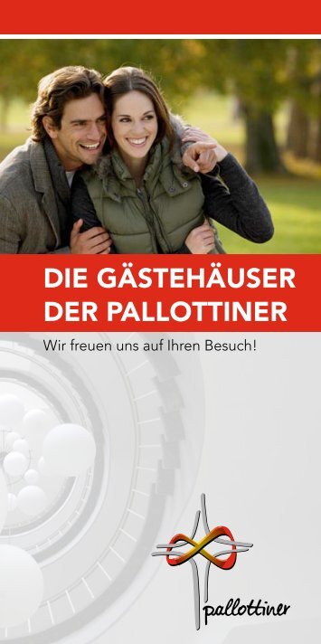 DIE GÄSTEHÄUSER DER PALLOTTINER - Die Pallottiner