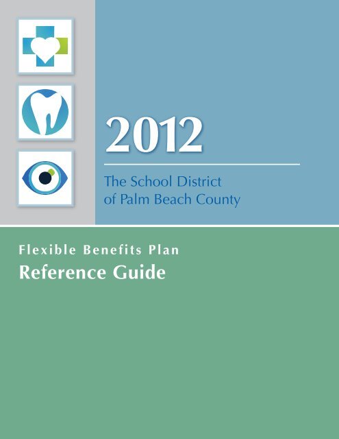 Benefit Reference Guide - The School District of Palm Beach County