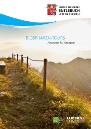 Gruppenausflüge in die UNESCO Biosphäre Entlebuch