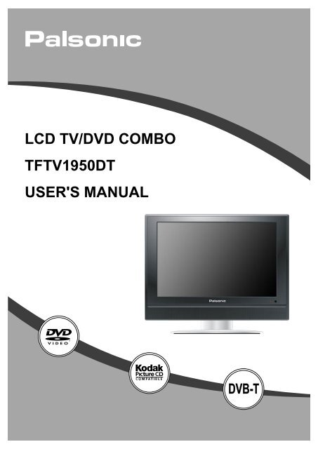 LCD TV/DVD COMBO TFTV1950DT USER'S MANUAL - Palsonic