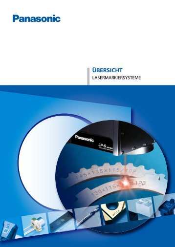 Ãbersicht Lasermarkiersysteme - Panasonic Electric Works Austria ...