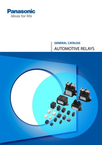 Automotive Relays Catalog - Panasonic Electric Works Europe AG