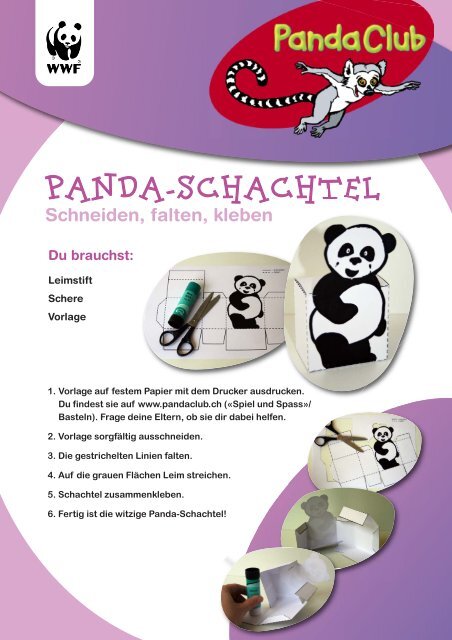 Hier ist dein WWF-Paket mit: - WWF Panda Club