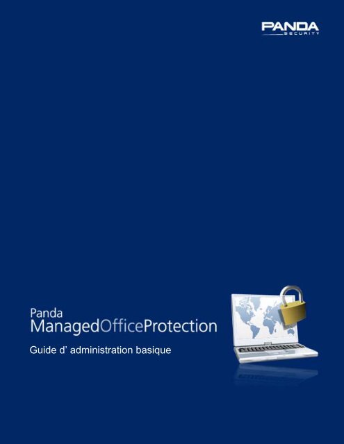 Guide d' administration basique - Panda Security