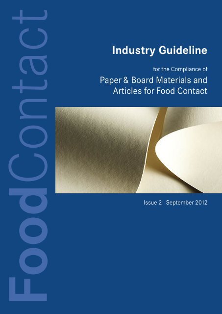 Industry guideline for the Compliance of Paper & Board ... - cepi