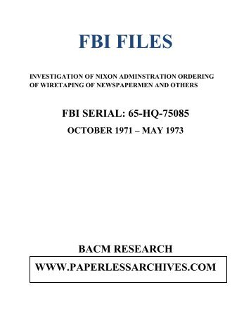 Nixon Administration Wiretaps on Journalists FBI Files - Paperless ...