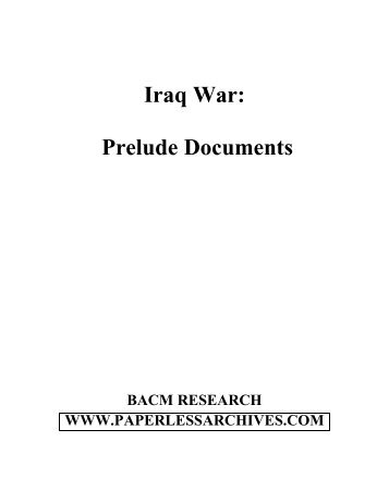 Iraq War Prelude Documents - Paperless Archives