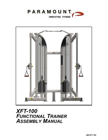 XFT-100 - Paramount Fitness