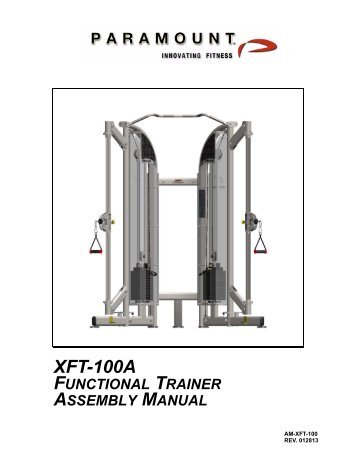XFT-100A - Paramount Fitness