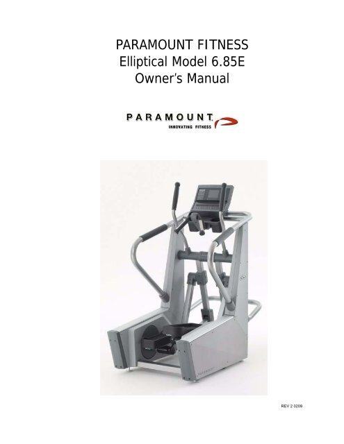 6.85E Elliptical Trainer Owner's Manual - Paramount Fitness