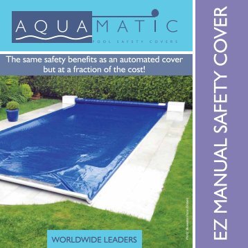 Aquamatic manual "EZ" Cover - Paramount Pools