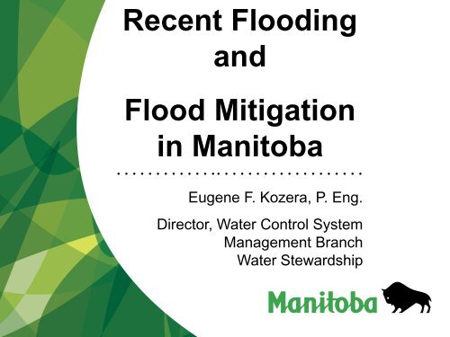 Recent Flooding and Flood Mitigation in Manitoba