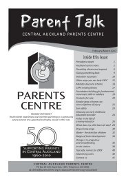 inside this issue: - Parents Centres New Zealand Inc