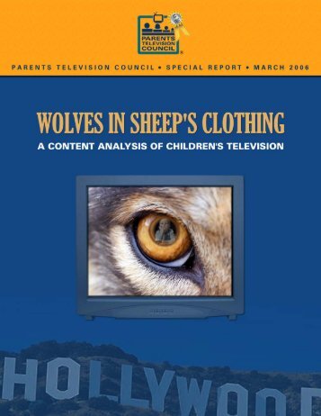 Wolves in Sheep's Clothing - Parents Television Council