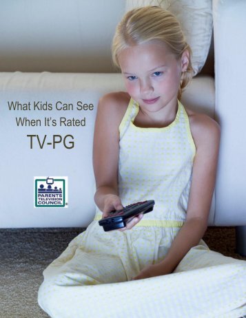 What KIDS can see WHEN IT'S rated tv-pg - Parents Television ...