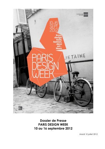 Dossier de Presse PARIS DESIGN WEEK 10 au 16 septembre 2012