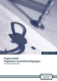 Allgemeine Geschäftsbedingungen - bei der Degussa Bank