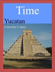 Yucatan: A traveler's story