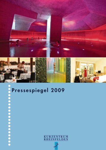 Pressespiegel 2009 (pdf, 25 Mb) - Parkresort Rheinfelden