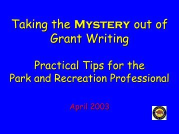 Grant Writing Made Easy: for the Park and Recreation Professional