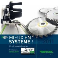 Mieux en SyStEmE ! - Festool