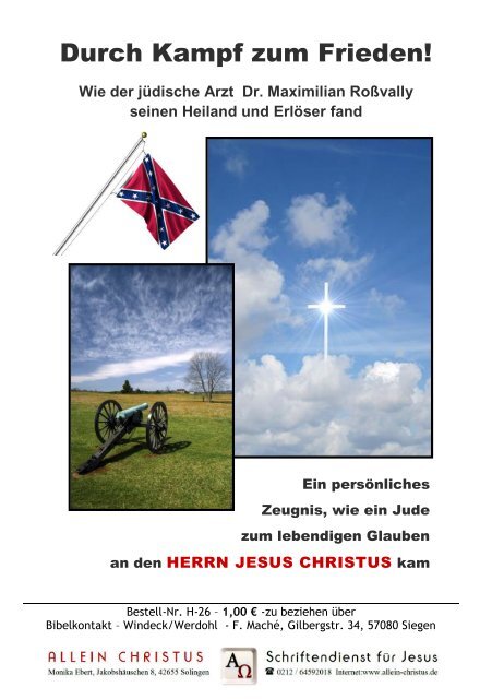 Der jüdische Arzt Dr. M. Roßvally findet zu Jesus Christus - Durch Kampf zum Frieden!