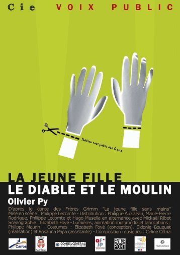 La jeune fille, le diable et le moulin - Cie Voix Public