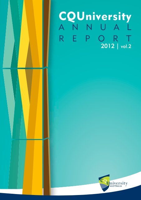 CQUniversity Annual Report - Central Queensland University