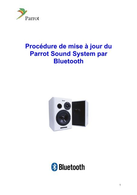 Mise Ã jour de votre Parrot Sound System.