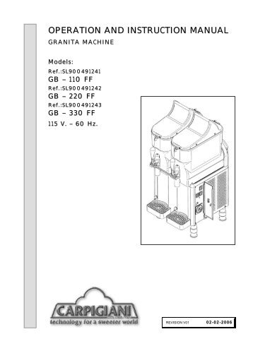 operation and instruction manual - Granita Slush Machine Parts