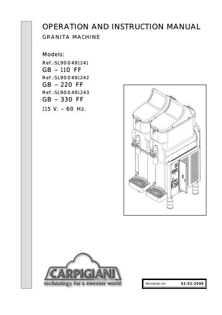 operation and instruction manual - Granita Slush Machine Parts