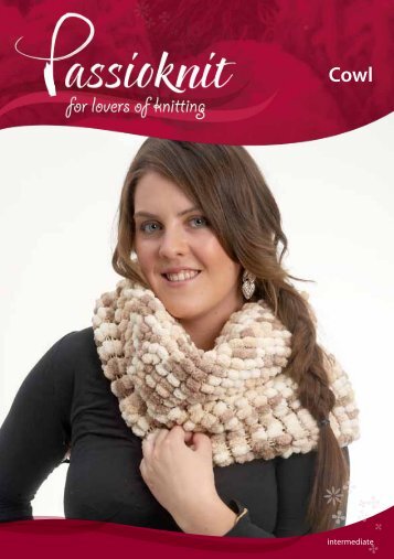 Cowl - Passioknit Knitting :: Patterns, Yarns and Needles