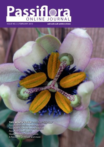 Issue 3 2013 Hi-res PDF - Passion Flowers