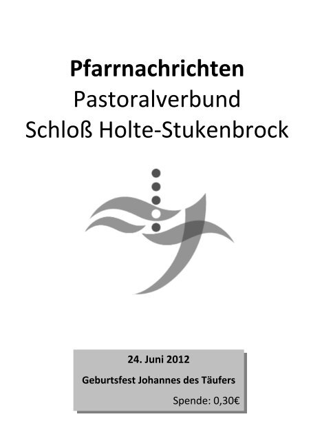 Sonntag, 24. Juni 2012 - Pastoralverbund SchloÃ Holte - Stukenbrock