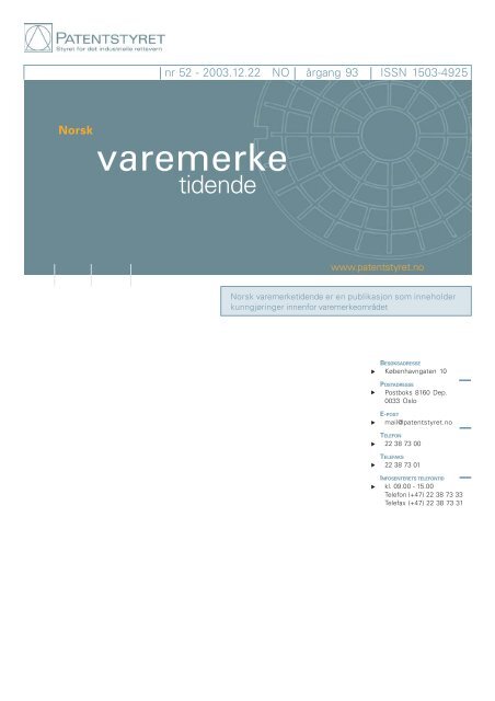 Norsk varemerketidende nr 52 - 2003 - Patentstyret