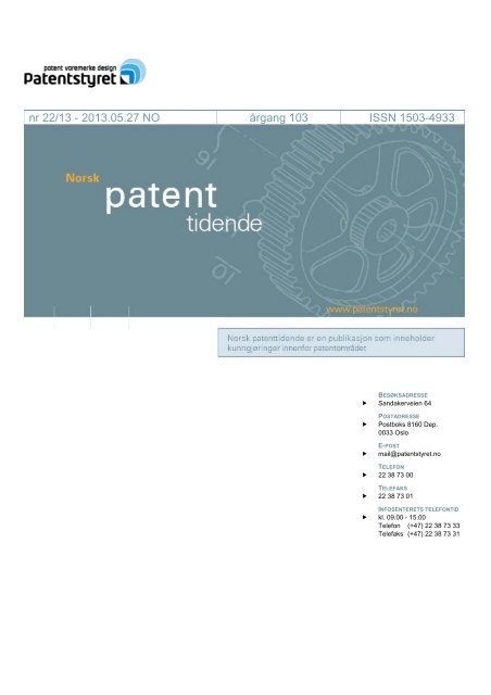 Norsk Patenttidende nr 22/13 - Patentstyret